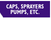Caps, Sprayers, Pumps, Etc.